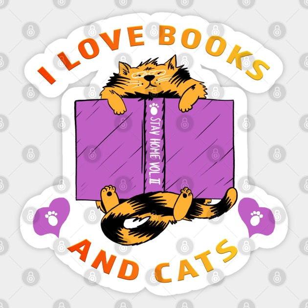 I love Books And Cats Sticker by Shawnsonart